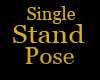 Single Stand Pose