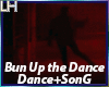 Bun Up the Dance |D+S|
