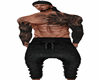 Muscle Tattoo and pants