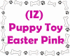 Puppy Toy Easter Pink