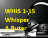 {R} Whisper