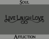 Live Laugh Love-B