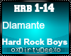 Diamante: Hard Rock Boys