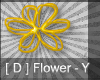 [ D ] Flower - Y