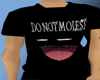 DO not molest shirt :D