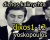dichos kalinychta  -vosk