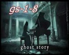 ☺S☺ Ghost Story