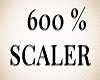Avatar 600 % Scaler