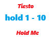 Tiesto / Hold Me