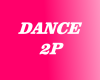 Dance 2P