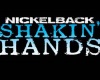 NickleBack -ShakinHands