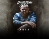 RagNBoneMan - Skin
