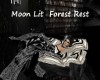 Moon Lit Forest Rest