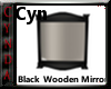 Black Wooden Mirror