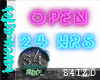 [S4]Open 24 Hours Sign