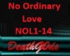 No Ordinary Love