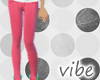 vibe | skinny pink