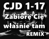 Zabiore Cie wlasnie tam