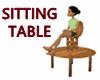 SITTING TABLE