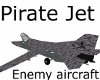 Pirate Jet enemy V1
