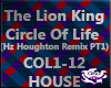 Circle Of Life Remix PT1
