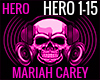 MARIAH CAREY HERO