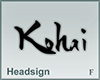 Headsign Kohai