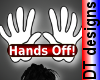 Hands Off! headsign m/f