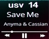 SAVE ME Anyma & cassian
