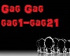 Gag Gag Custom