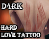D4rk Hard Love Tattoo