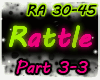 Rattle Part 3-3