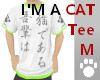 I'm a Cat Tee M
