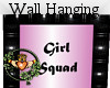 Pink Squad Wall Hanging