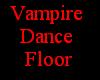 vampire dance floor