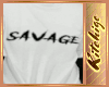 K!t - Savage Shirt