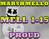 MARSHMELLO-PROUD