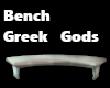 Bench Greek Gods