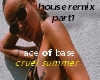 Ace of Base-House-part1