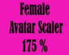 Fem Avatar Scaler 175%