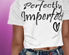 | Perfectly Imperfect