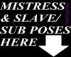 Mistress Pose Sign