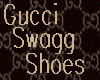  Swagg Shoe *E*
