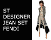 ST DESIGNER JEAN SET F
