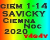 Savicky-Ciemna No*2020