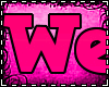 Welcome (PINK)