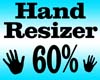 Hand Resizer 60%