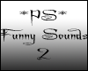 *PS* 25 Funny Sounds 2