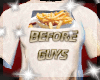 Fries b4 guys