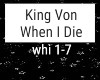 King Von - When I Die
